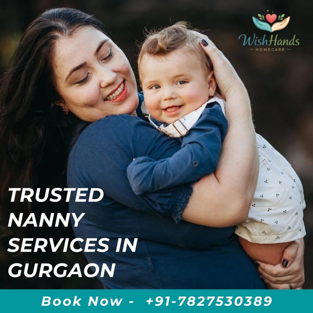 Trusted Nanny Services in Gurgaon